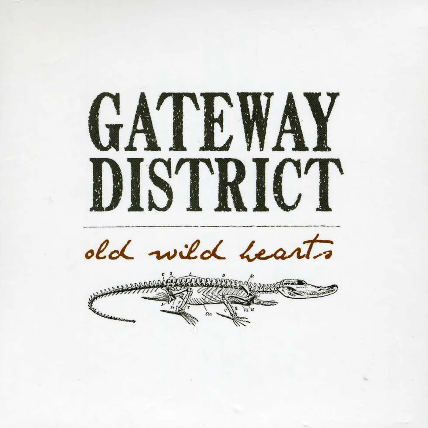 Gateway District OLD WILD HEARTS CD