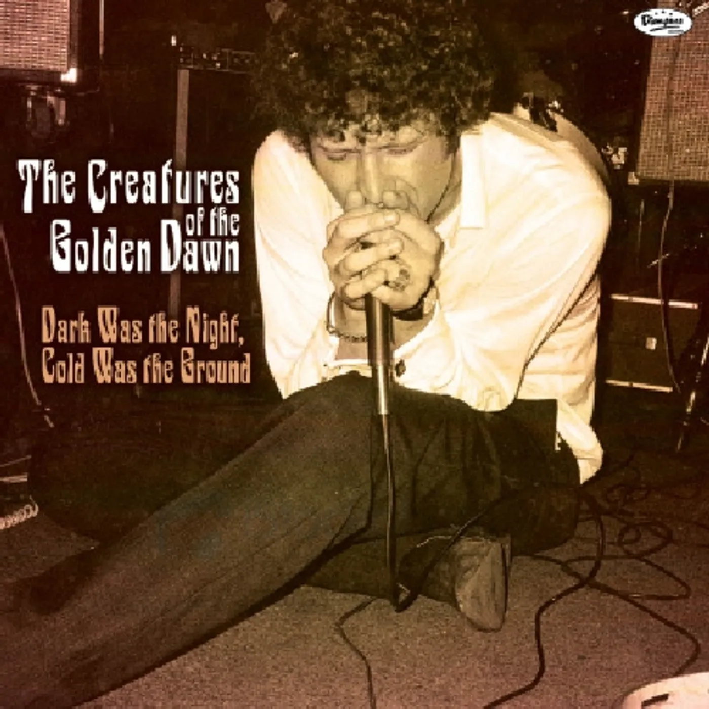 The Creatures Of The Golden Dawn DARK WAS THE NIGHT COLD WAS THE GROUND Vinyl Record