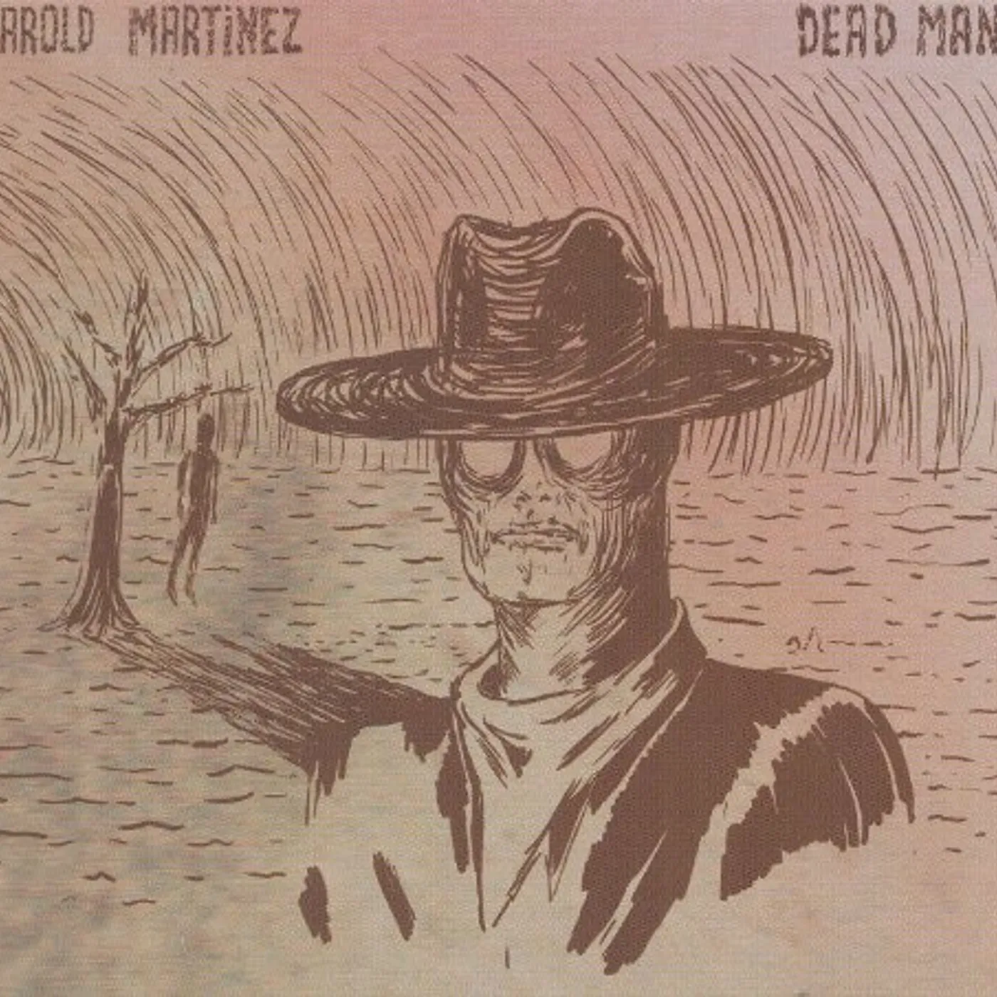 Harold Martinez DEADMAN CD