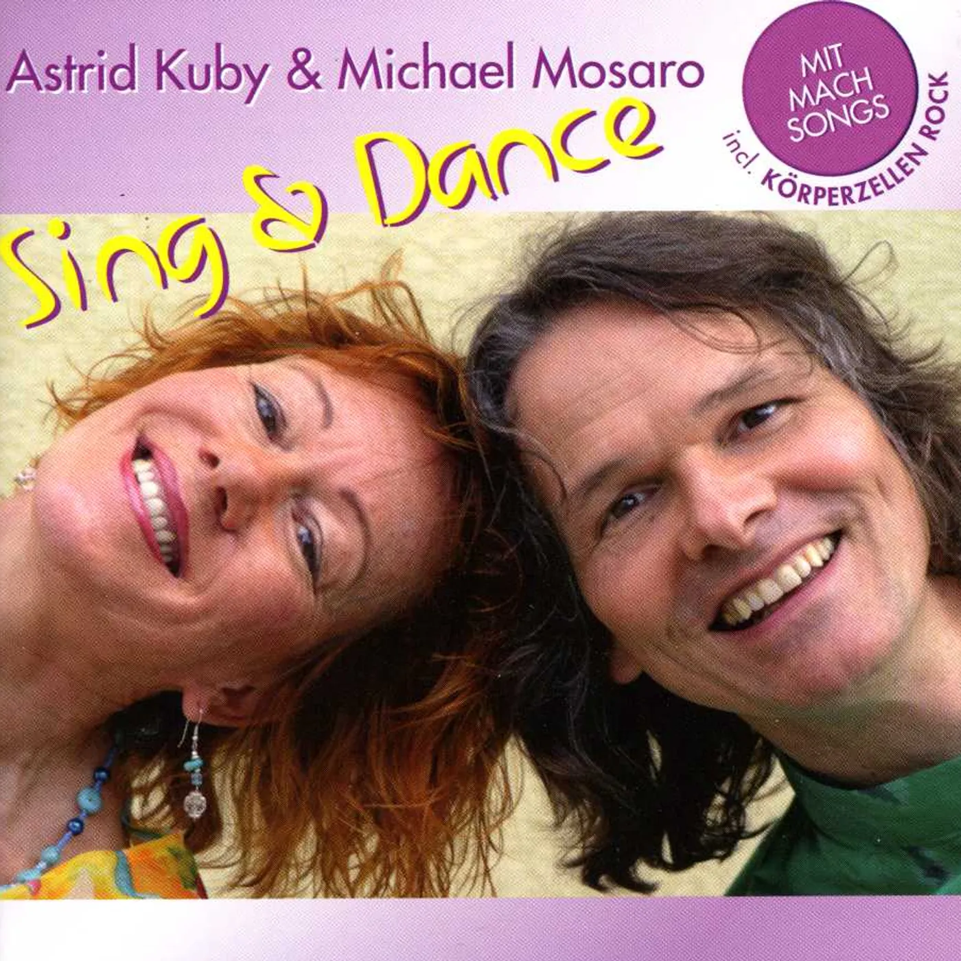 Kuby/Mosaro SING & DANCE CD