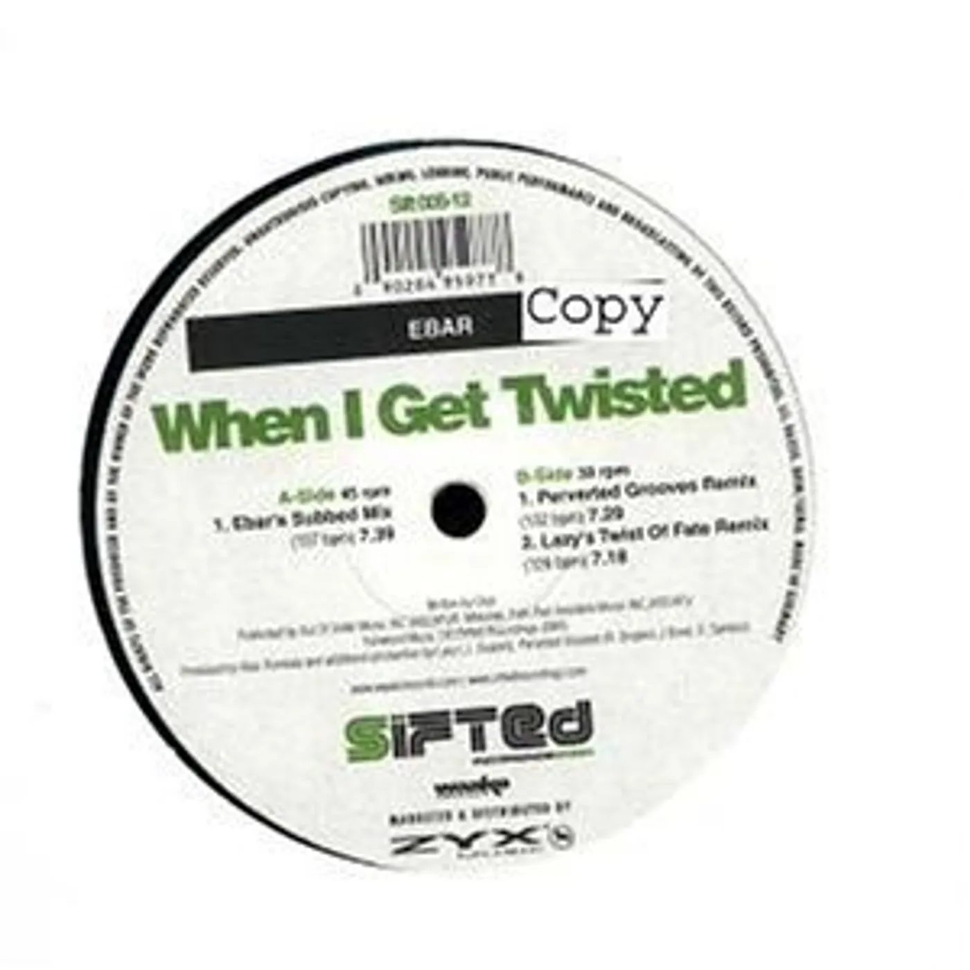 E.Bar WHEN I GET TWISTED Vinyl Record