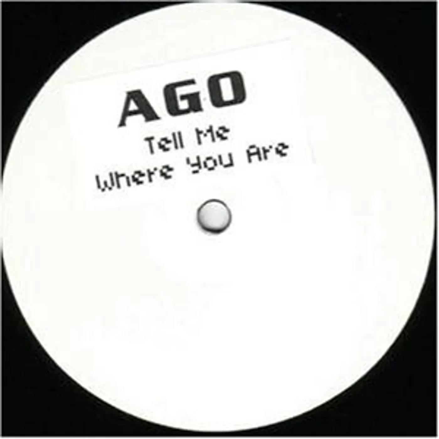 Ago Tell Me Where You Are Vinyl Record