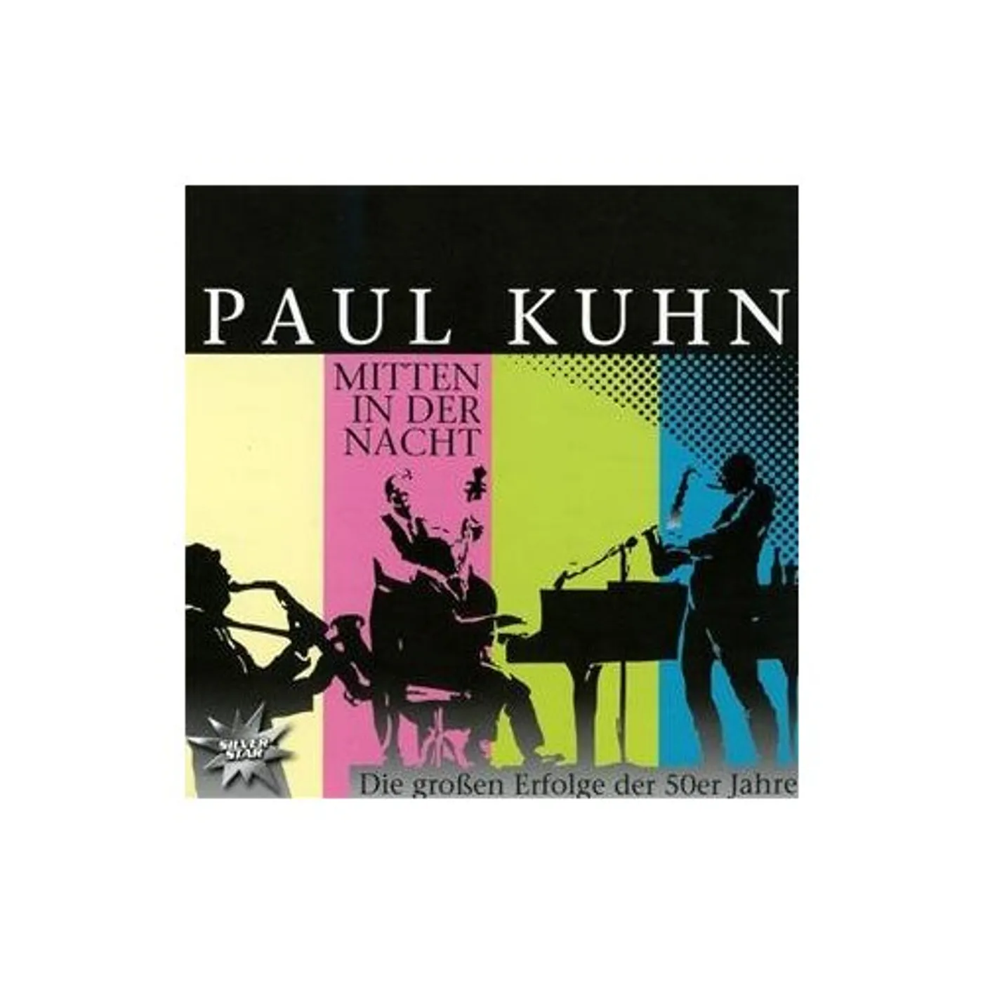 Paul Kuhn MITTEN IN DER NACHT CD