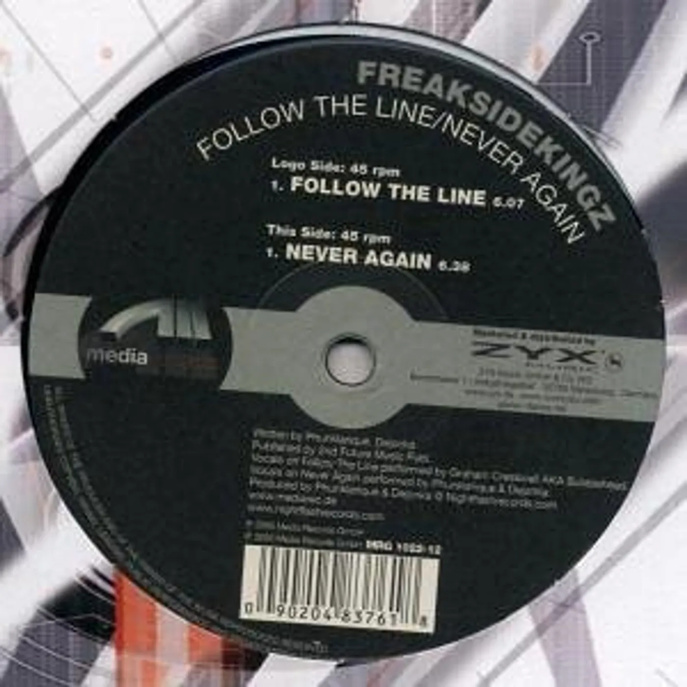 Freaksidekingz FOLLOW THE LINE/NEVER AGAIN Vinyl Record