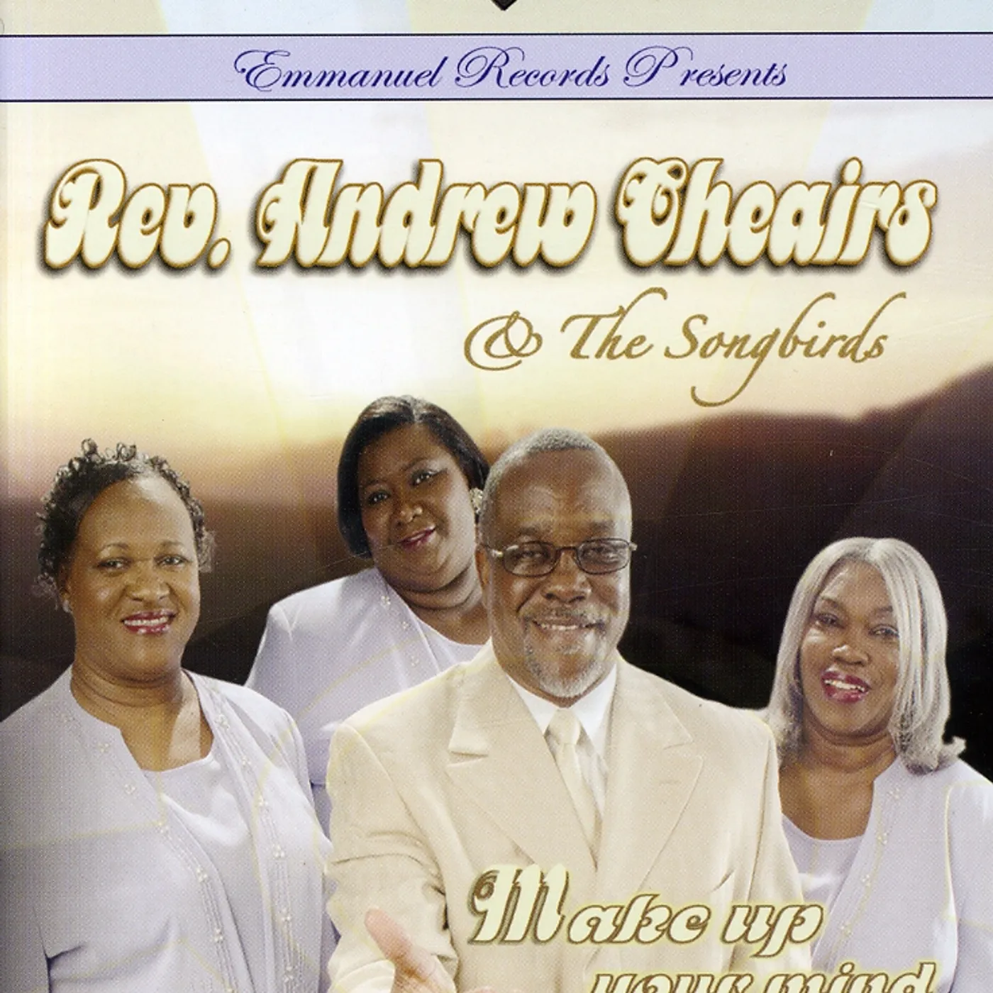 Songbirds MAKE UP YOUR MIND DVD