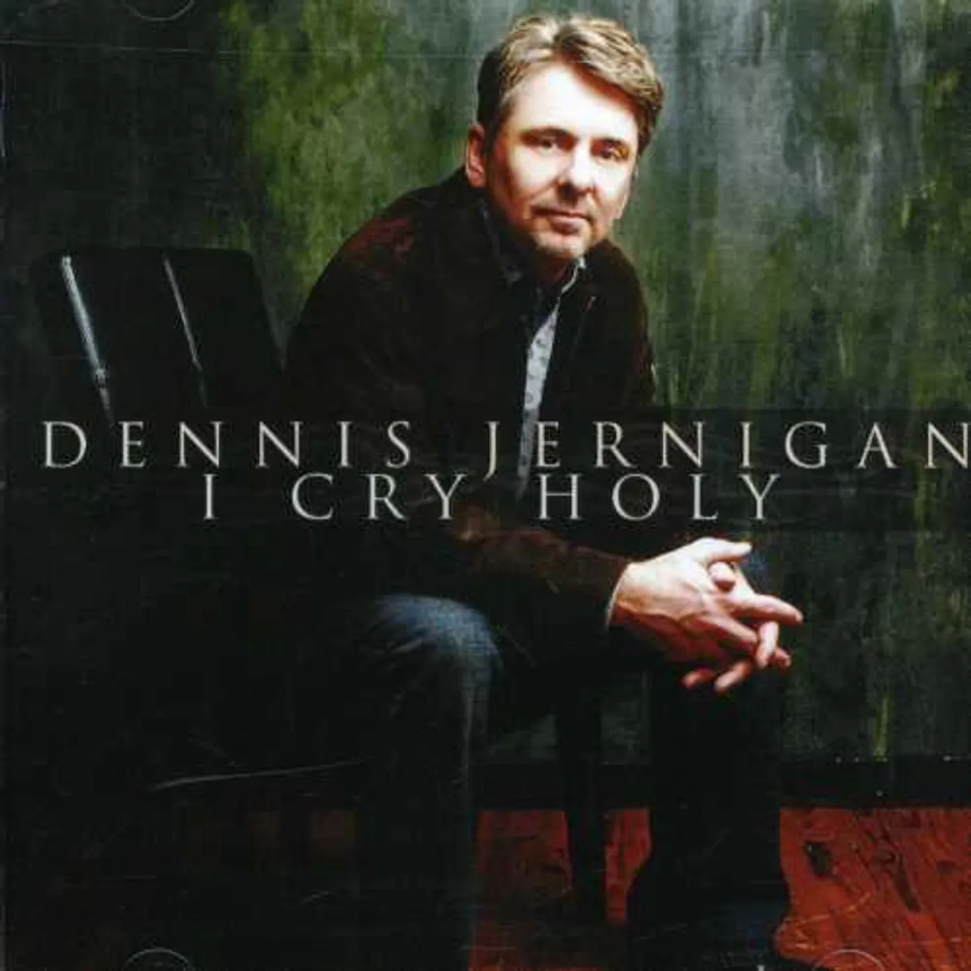 Dennis Jernigan I CRY HOLY CD