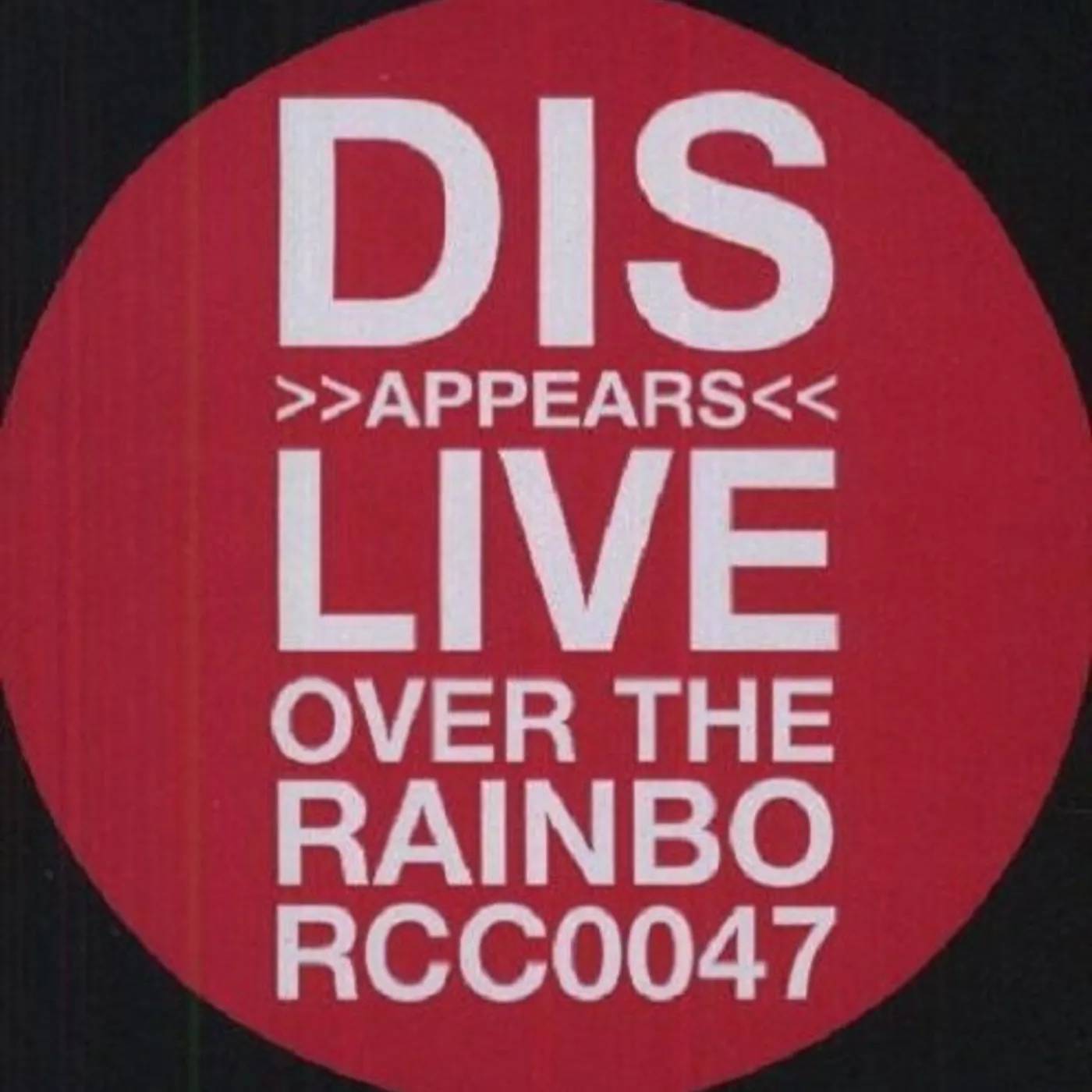 Disappears LIVE OVER THE RAINBO Vinyl Record