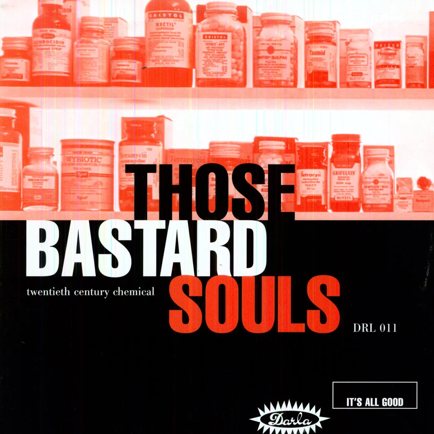 Those Bastard Souls Twentieth Century Chemical Vinyl Record