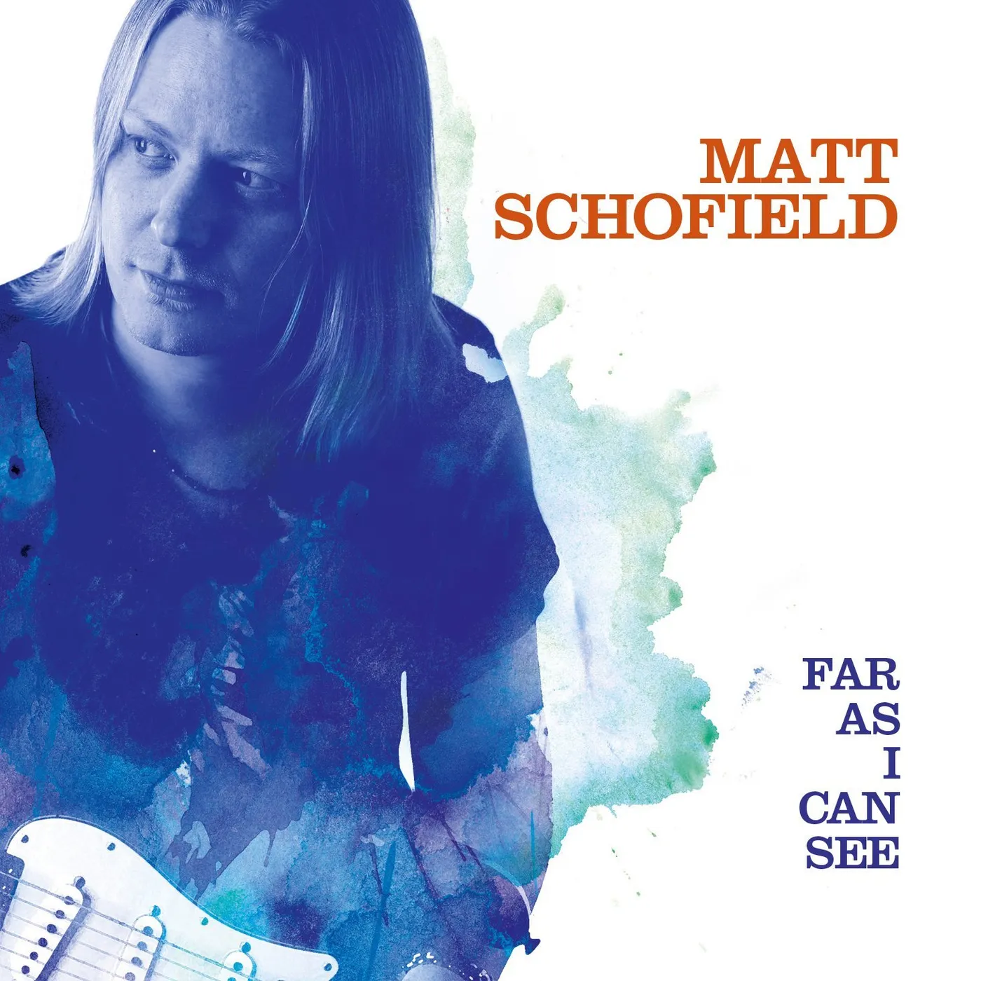 Matt Schofield FAR AS I CAN SEE CD
