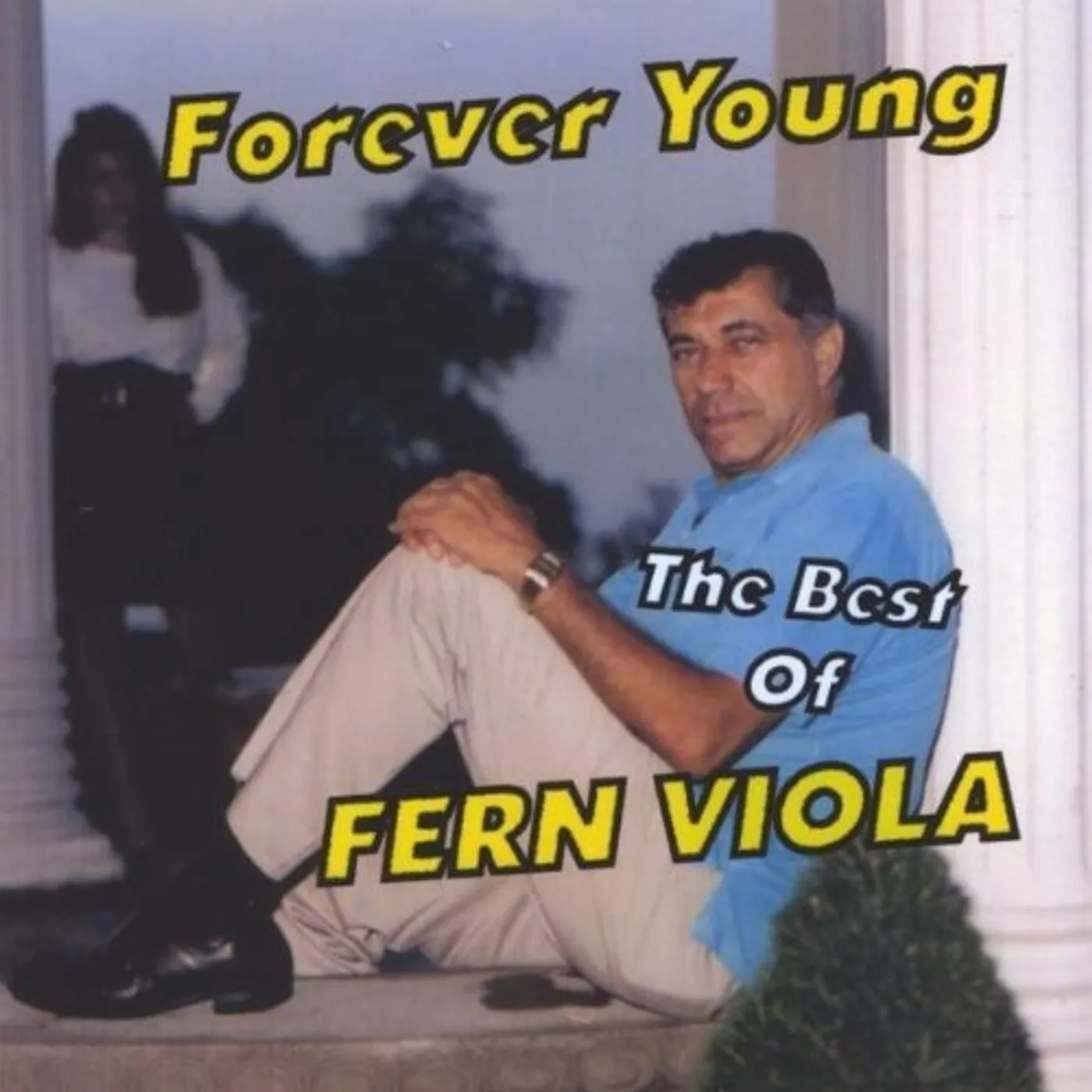 FOREVER YOUNG: THE BEST OF FERN VIOLA CD