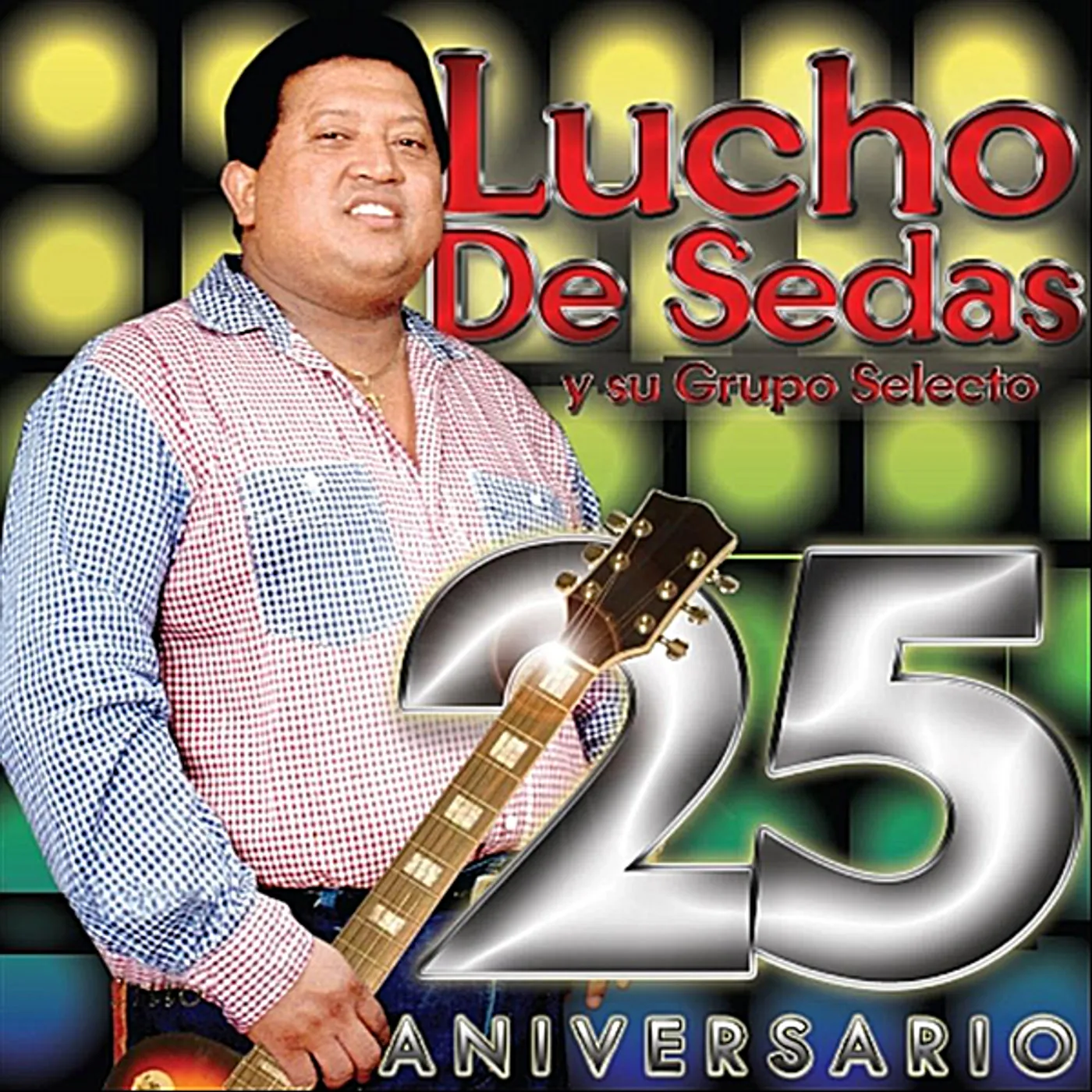 Lucho De Sedas 25 ANIVERSARIO CD