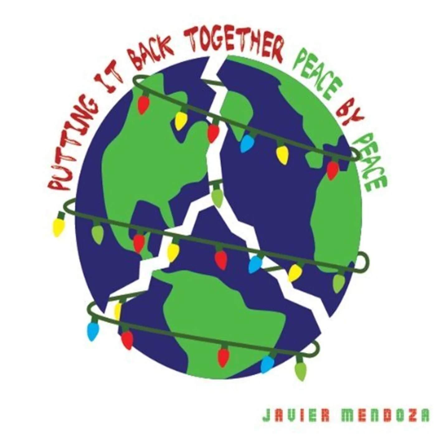 Javier Mendoza PUTTING IT BACK TOGETHER PEACE BY PEACE CD