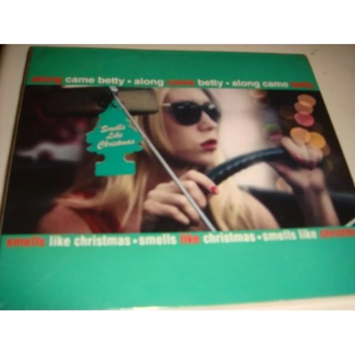 Along Came Betty SMELLS LIKE CHRISTMAS CD