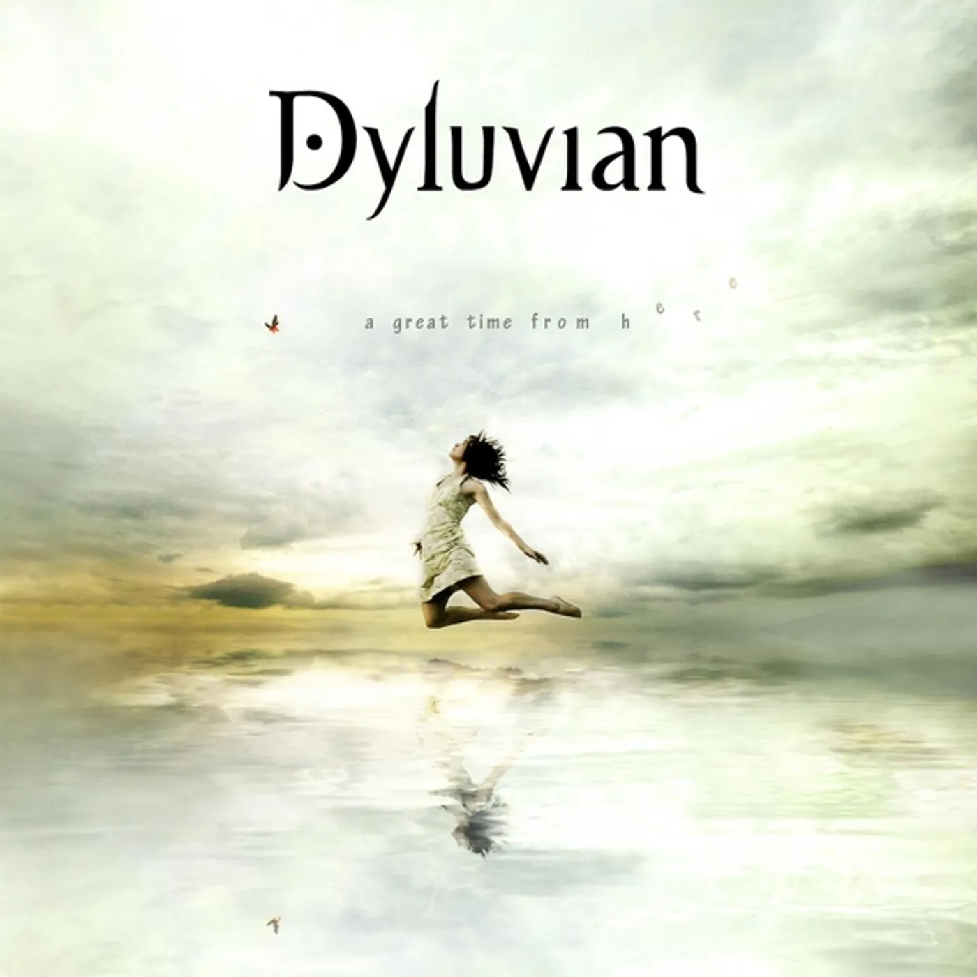 Dyluvian A GREAT TIME FROM HERE CD