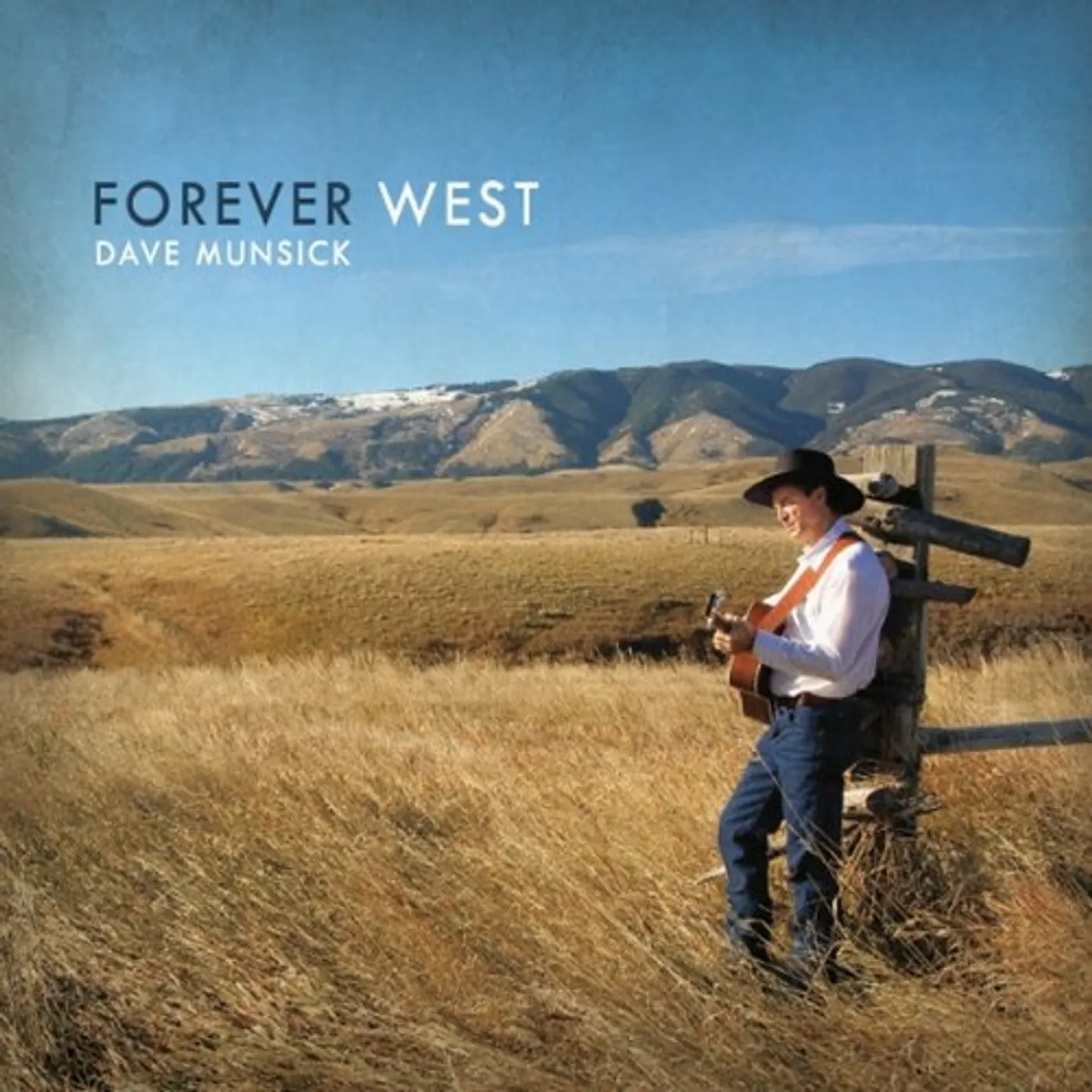Dave Munsick FOREVER WEST CD