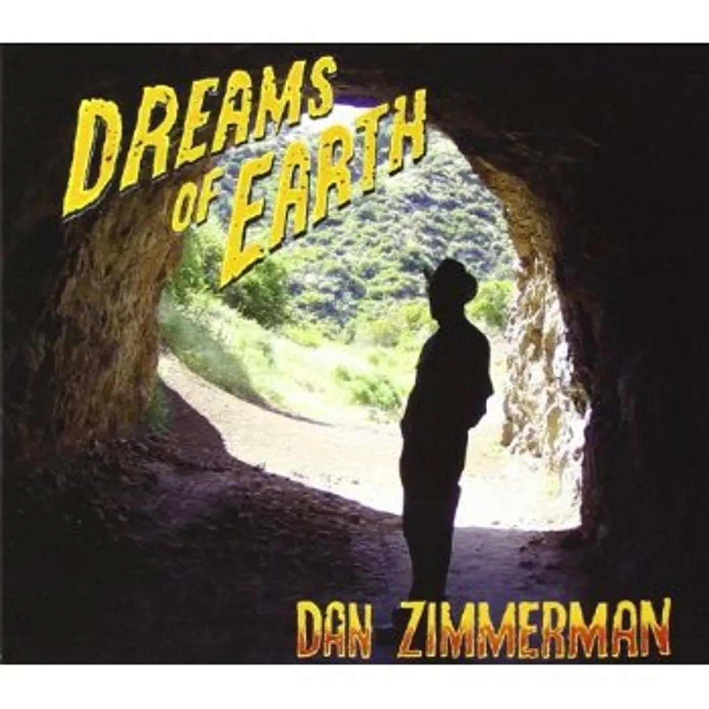 Dan Zimmerman DREAMS OF EARTH CD