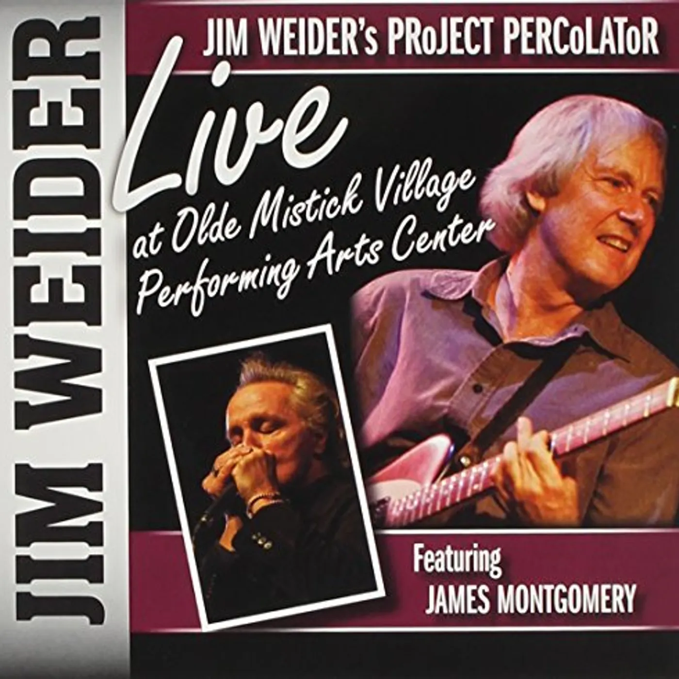 Jim Weider LIVE AT OLDE MISTICK VILLAGE PERFORMING ARTS CD