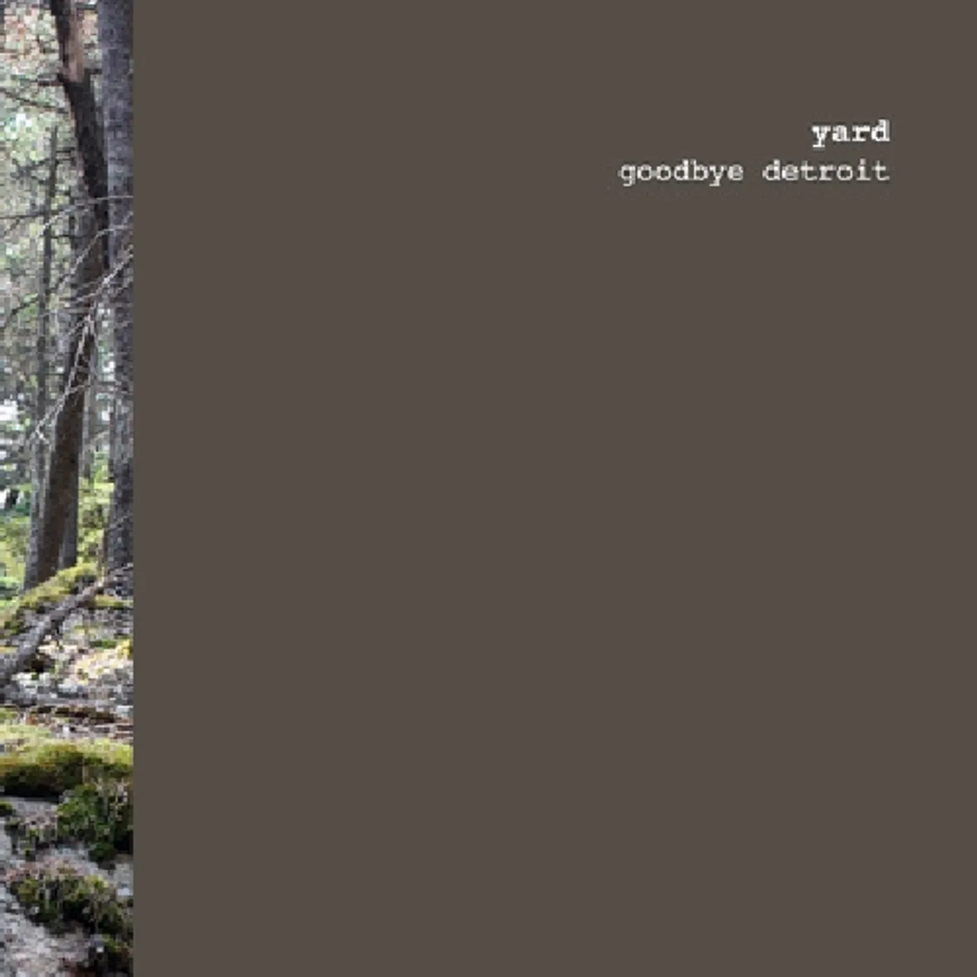 Yard GOODBYE DETROIT CD