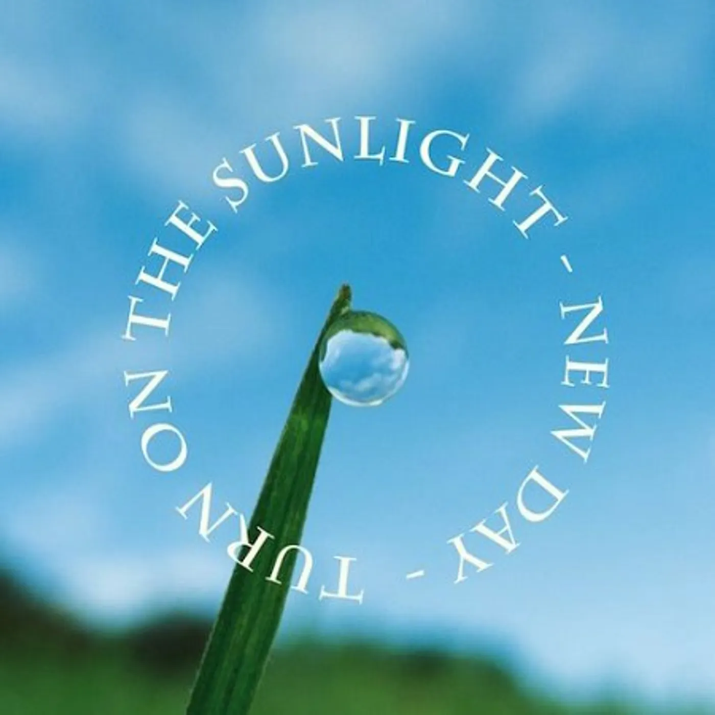 Turn On The Sunlight New Day Vinyl Record