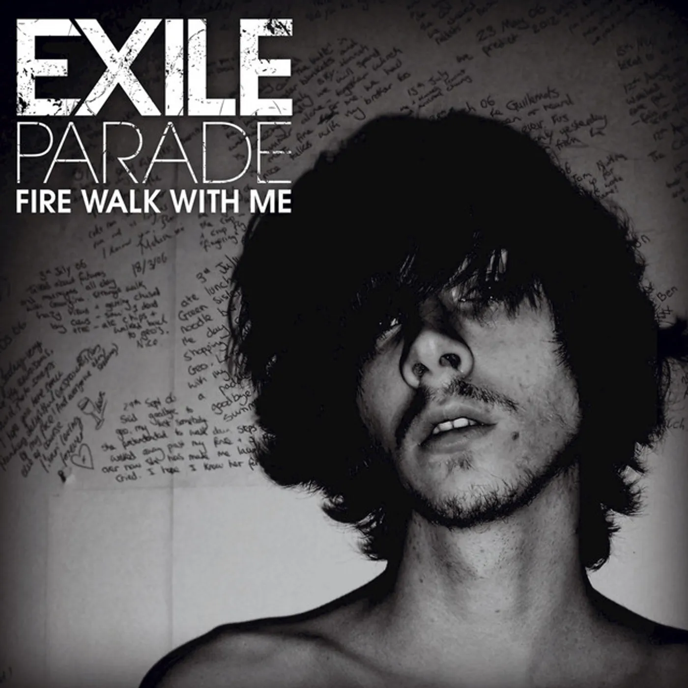 Exile Parade 7-FIRE WALK WITH ME Vinyl Record