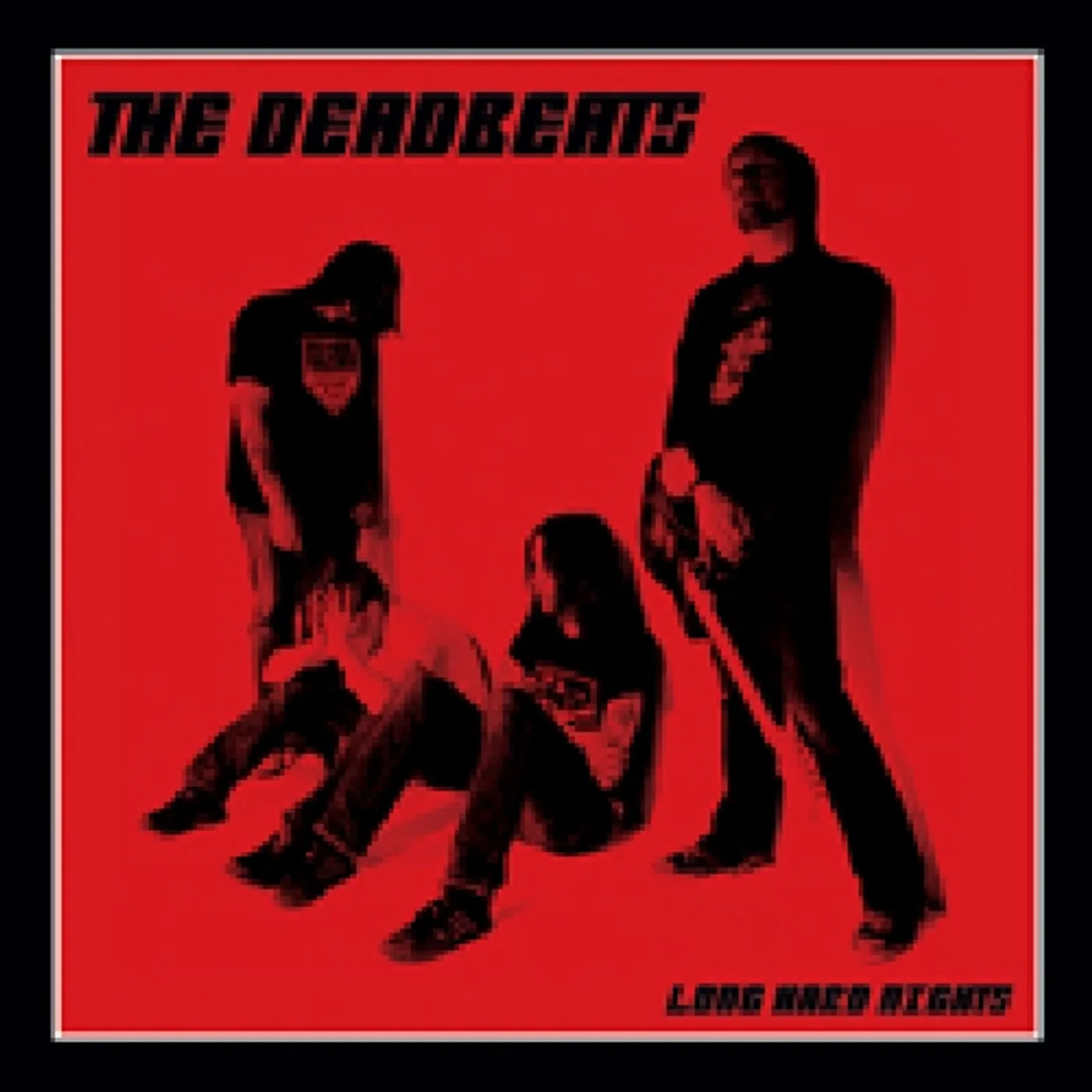 Deadbeats LONG HARD NIGHTS Vinyl Record