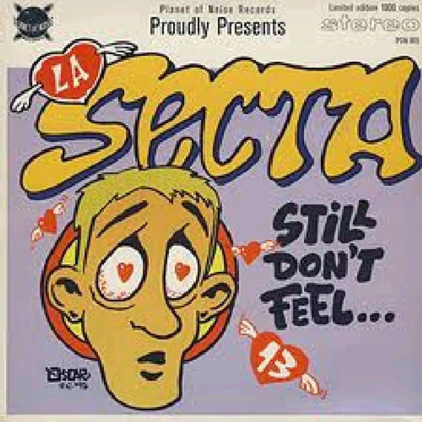 La Secta STILL DON'T FEEL / GET OUT Vinyl Record