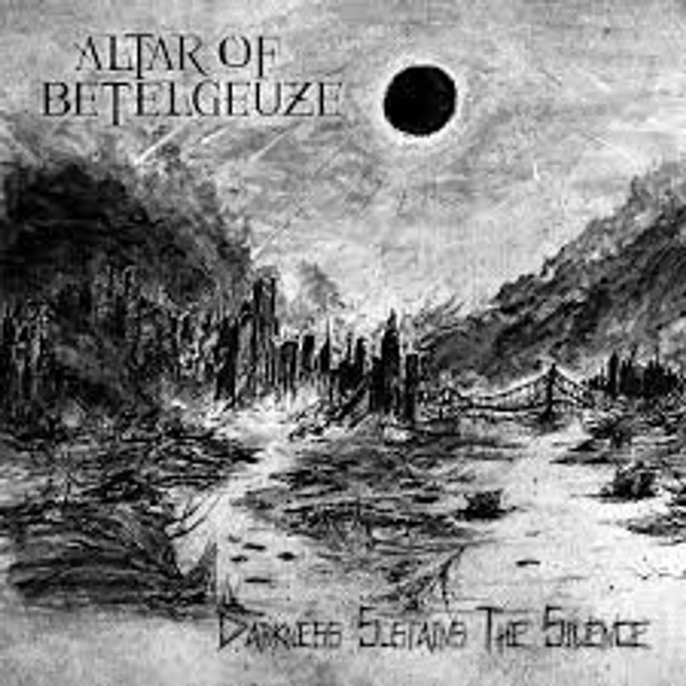 Altar of Betelgeuze DARKNESS SUSTAINS THE SILENCE CD