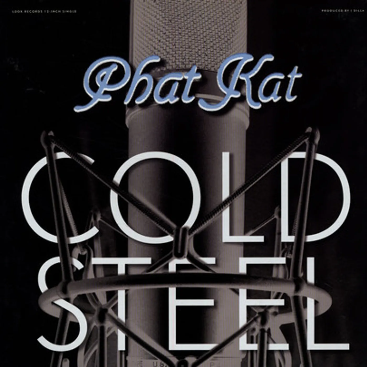 Phat Kat COLD STEEL Vinyl Record