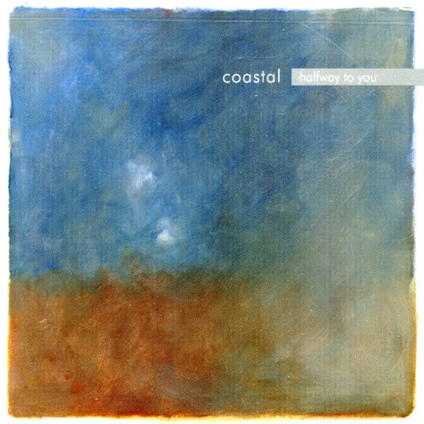 Coastal HALFWAY TO YOU CD