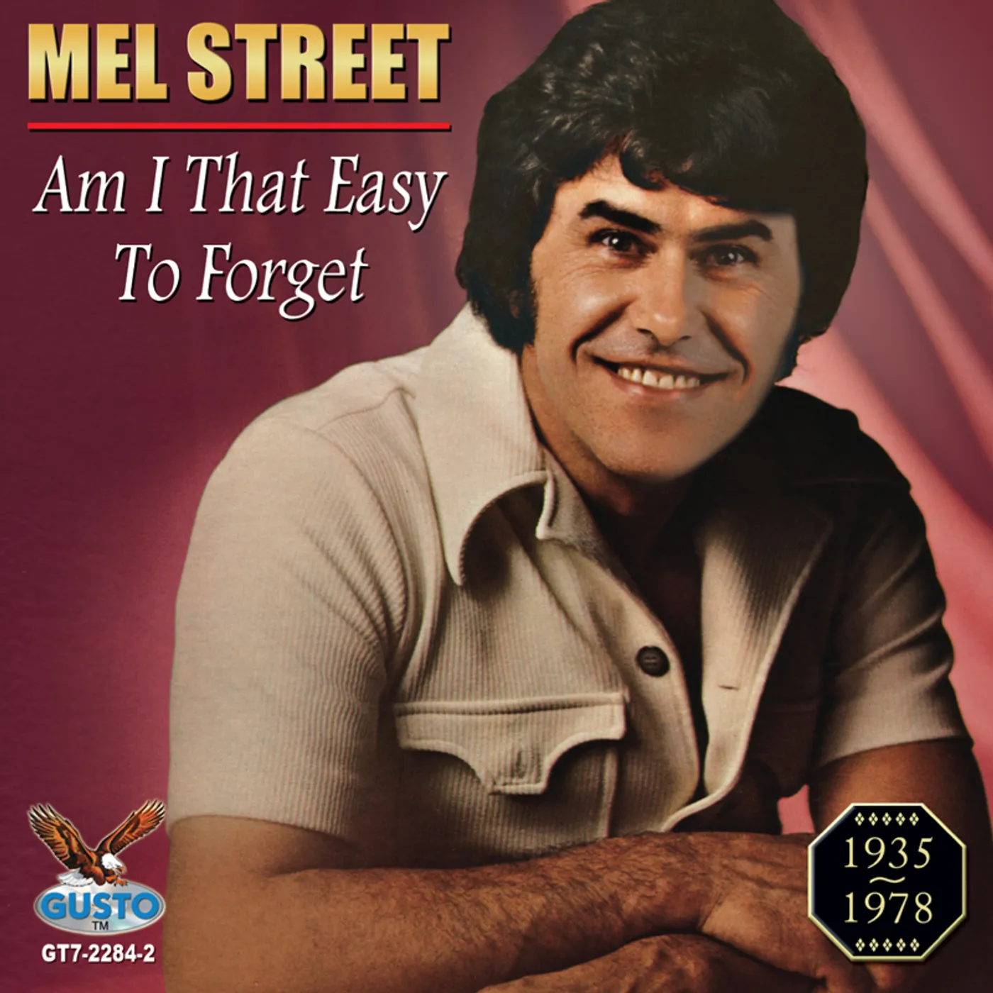 MEL STREET AM I THAT EASY TO FORGET CD