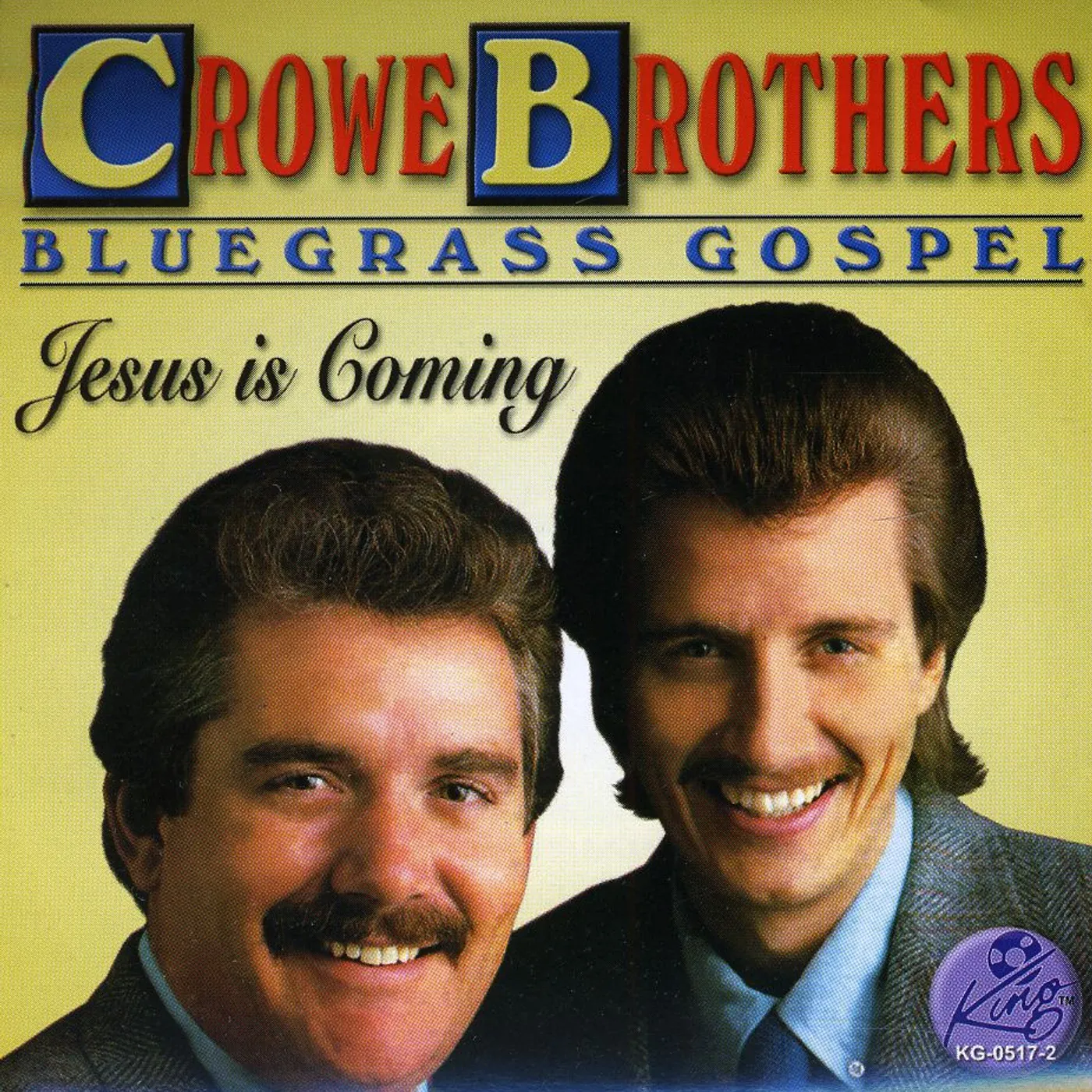 Crowe Brothers BLUEGRASS GOSPEL CD
