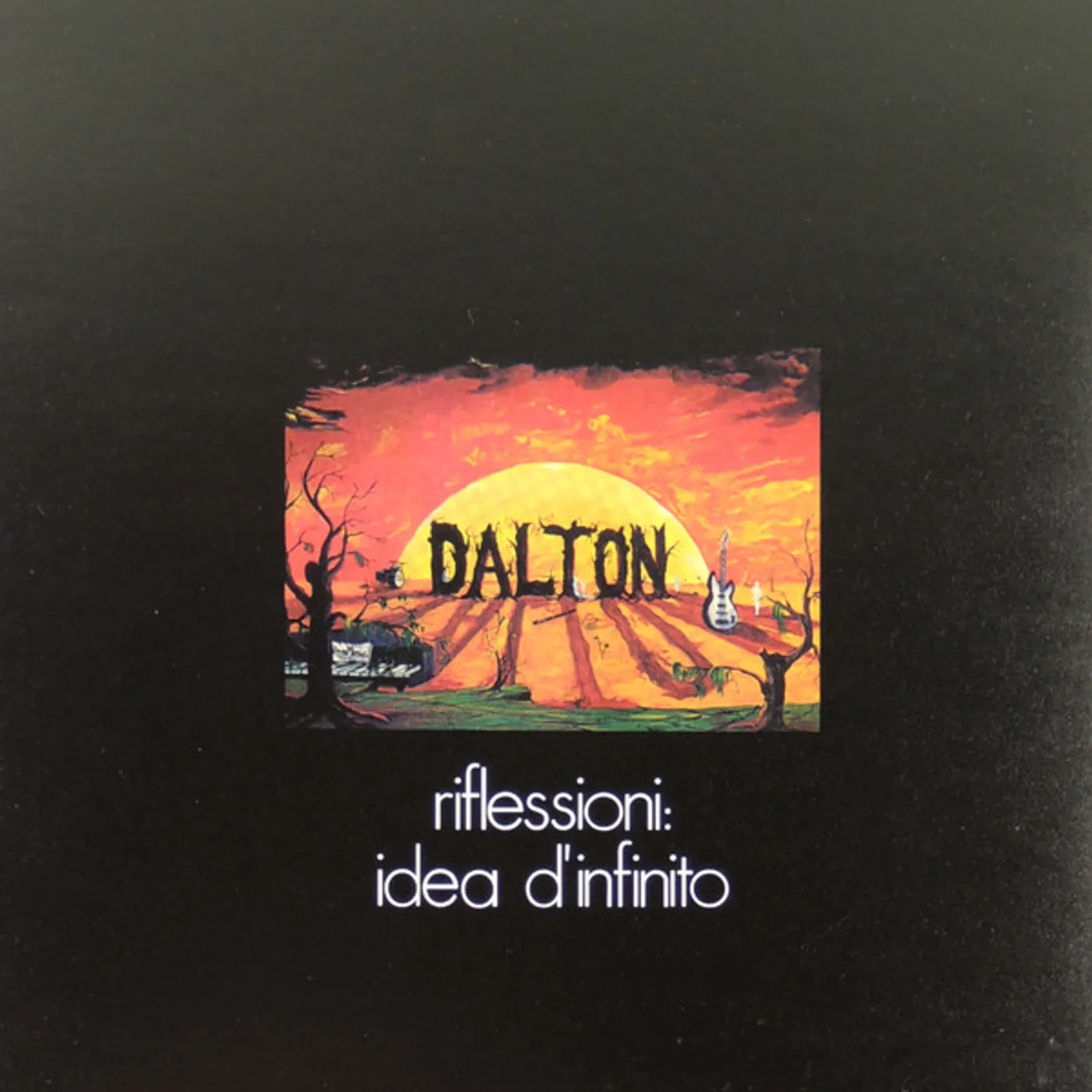 Dalton RIFLESSIONI: IDEA D'INFINITO (Vinyl)