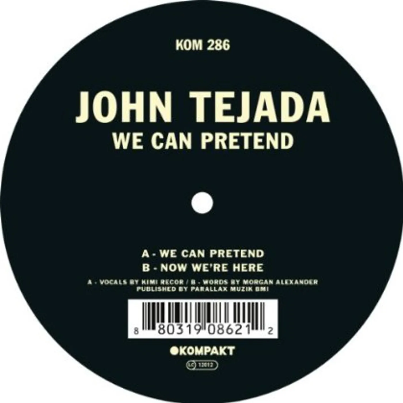John Tejada We Can Pretend Vinyl Record
