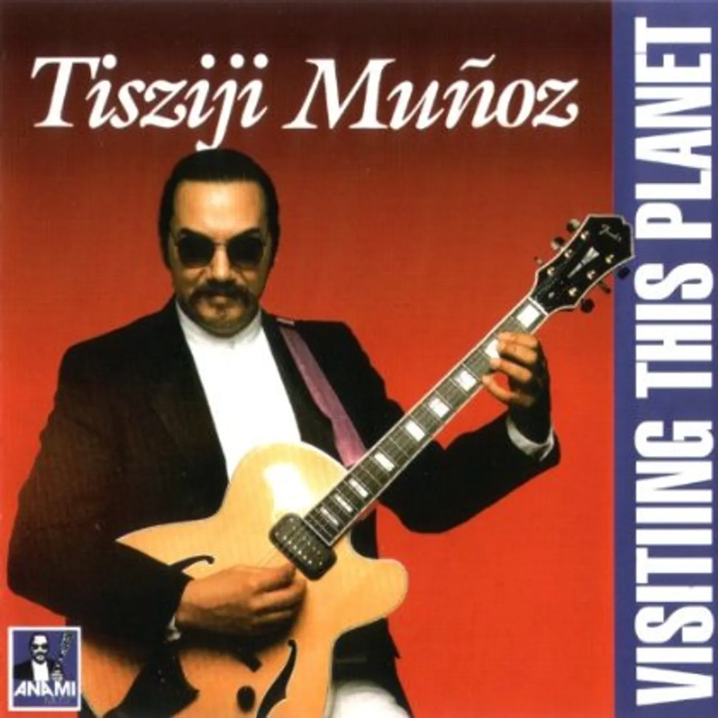 Tisziji Munoz VISITING THIS PLANET CD