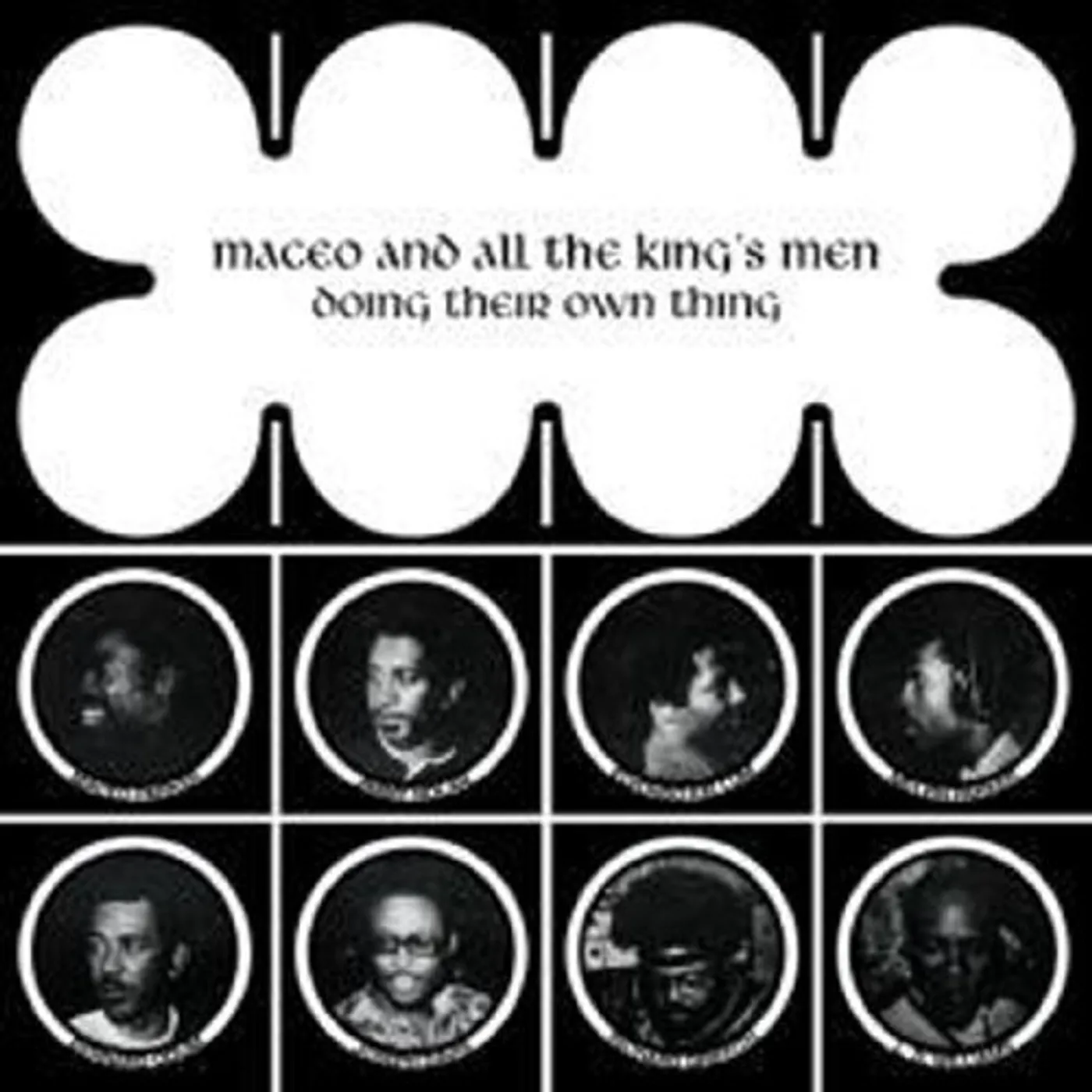 Maceo & The Kings Men DOIN THEIR OWN THING Vinyl Record