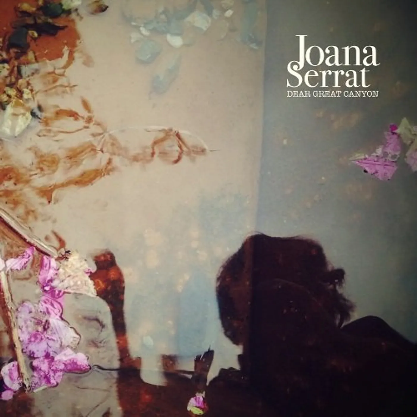 Joana Serrat Dear Great Canyon Vinyl Record