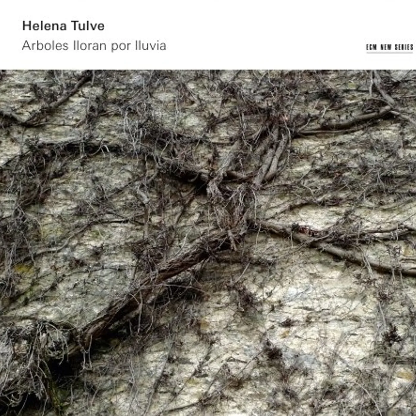 Helena Tulve ARBOLES LLORAN POR LLUVIA CD