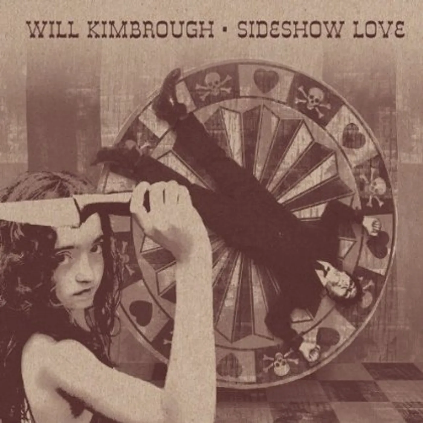 Will Kimbrough SIDESHOW LOVE CD