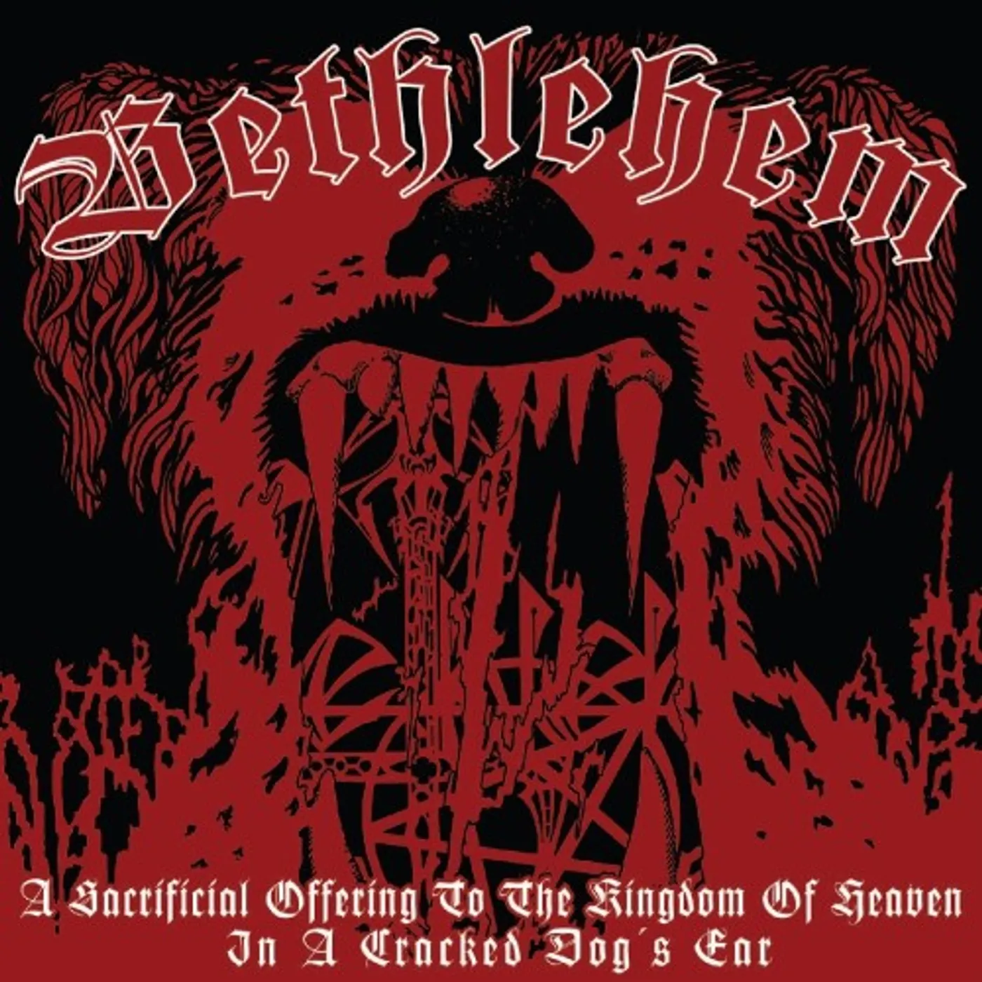 Bethlehem SACRIFICIAL OFFERING TO THE KINGDOM OF HEAVEN IN A CD