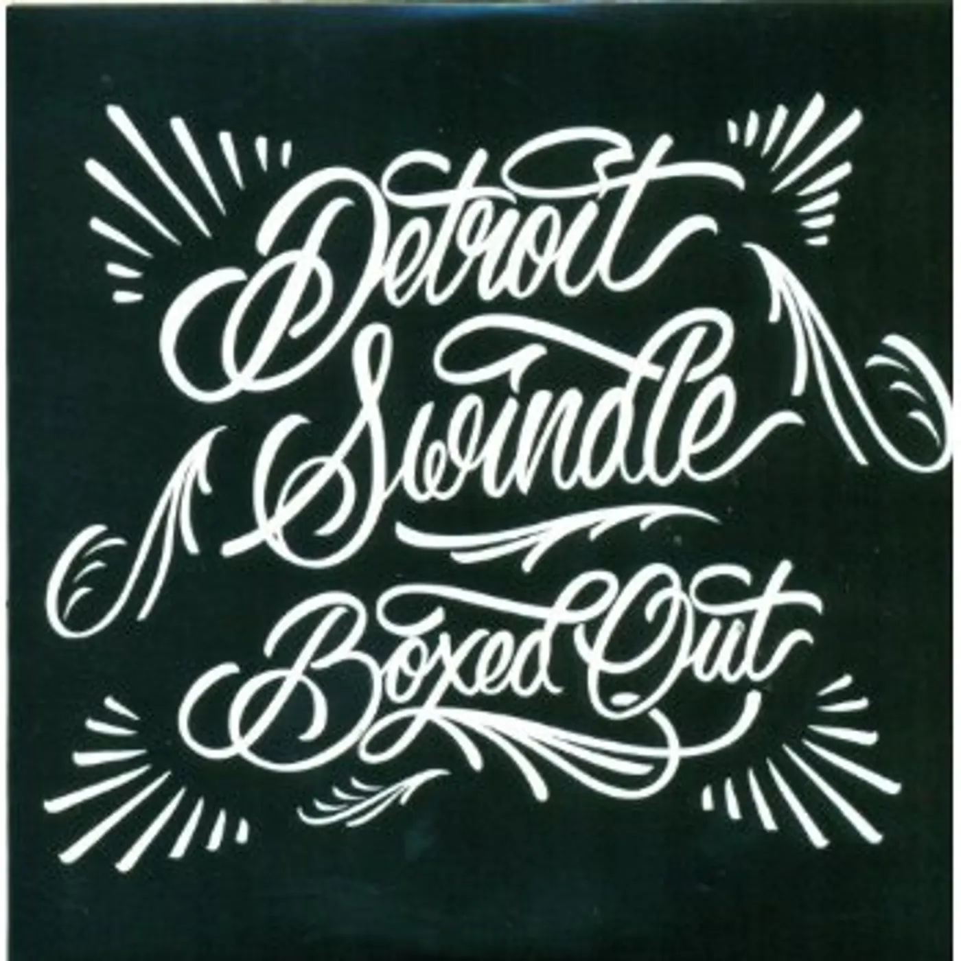 Detroit Swindle BOXED OUT CD
