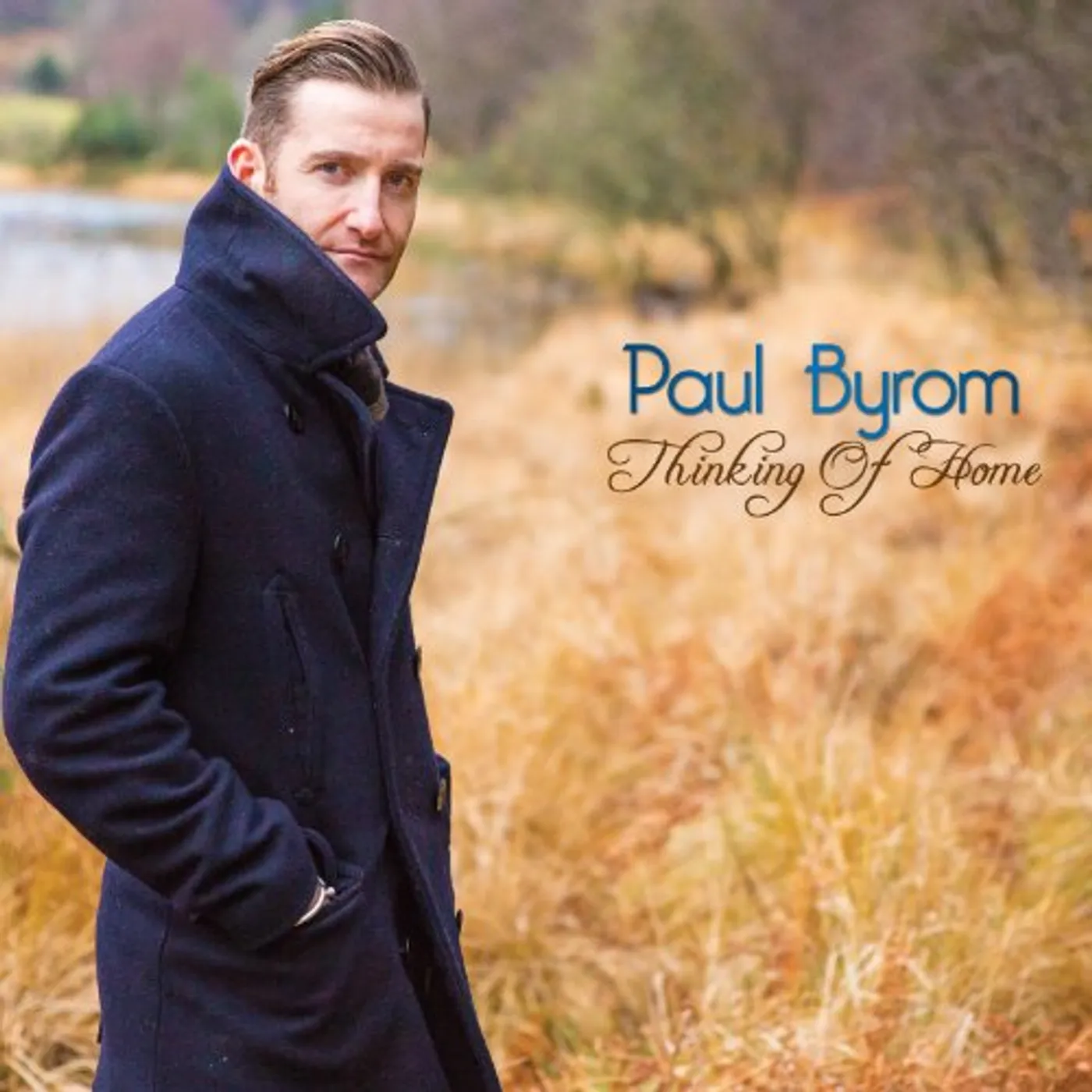 Paul Byrom THINKING OF HOME CD