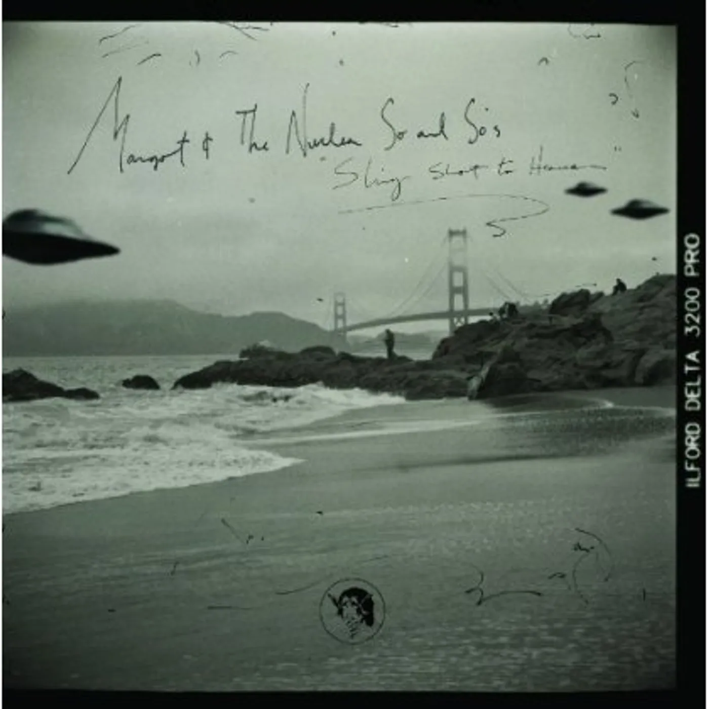 Margot & The Nuclear So And So's SLING SHOT TO HEAVEN CD