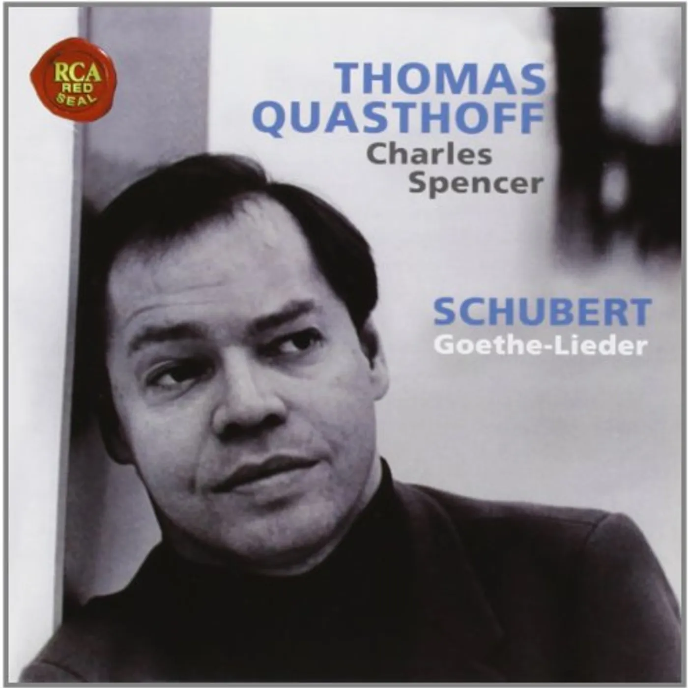 Thomas Quasthoff SCHUBERT: GOETHE-LIEDER CD