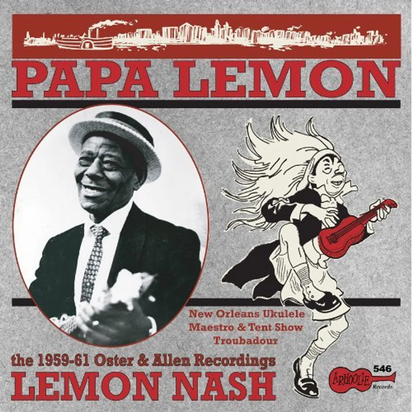 Lemon Nash PAPA LEMON: NEW ORLEANS UKELELE MAESTRO & TENT Vinyl Record