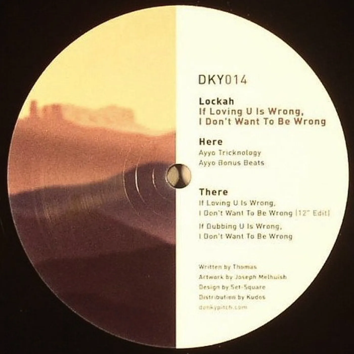 Lockah IF LOVING U IS WRONG I DON'T WANT TO BE WRONG Vinyl Record - UK Release
