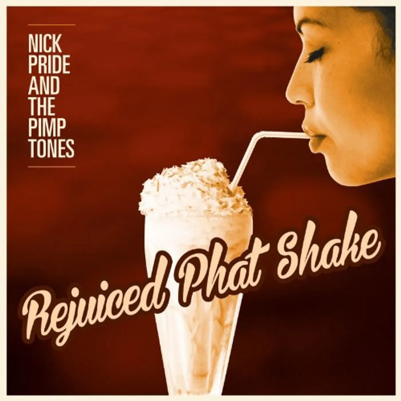 Nick Pride & The Pimptones Rejuiced Phat Shake Vinyl Record