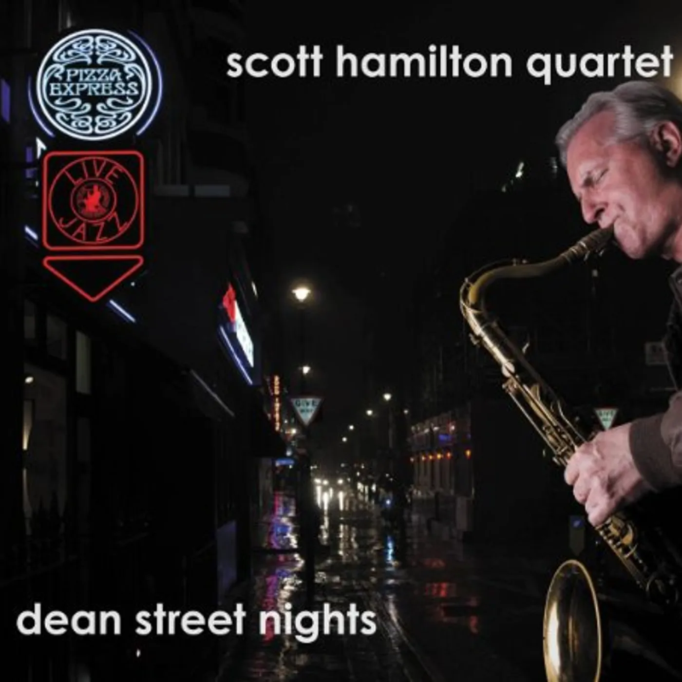 Scott Hamilton Quartet DEAN STREET NIGHTS CD