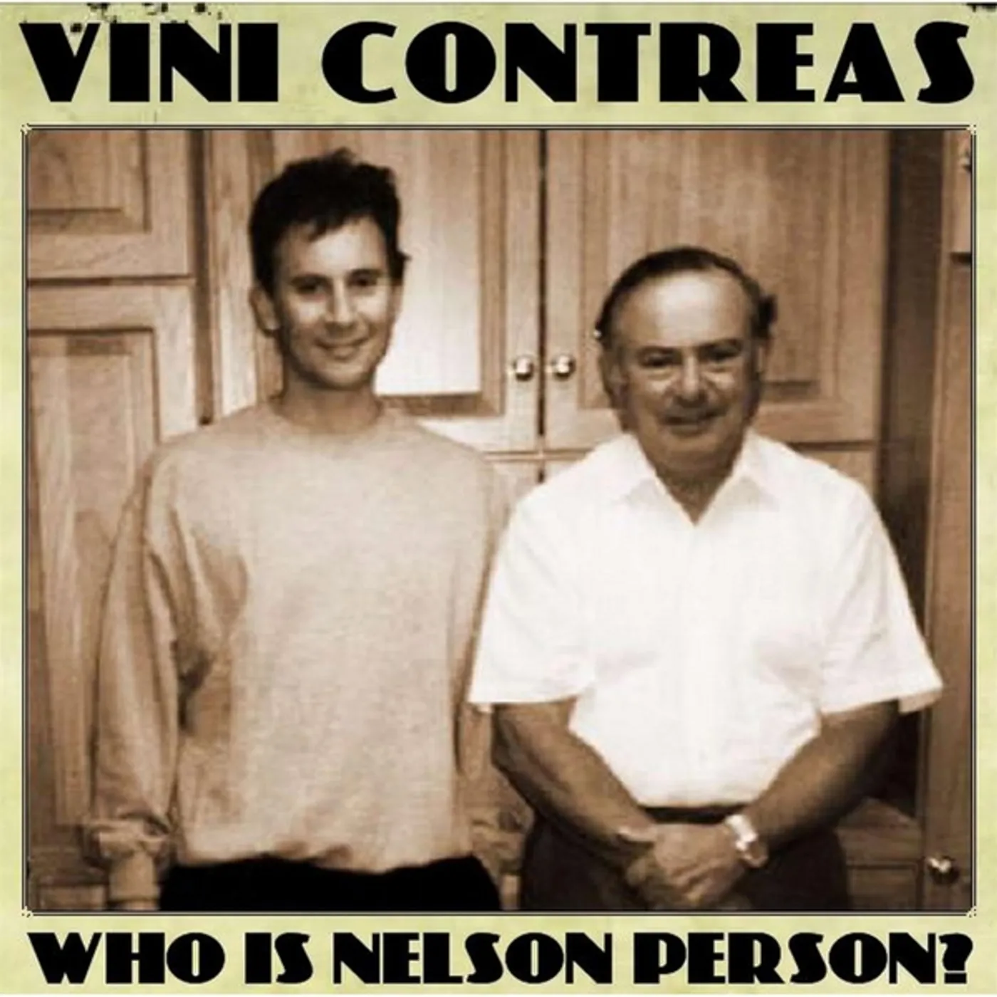 Vini Contreas WHO IS NELSON PERSON CD
