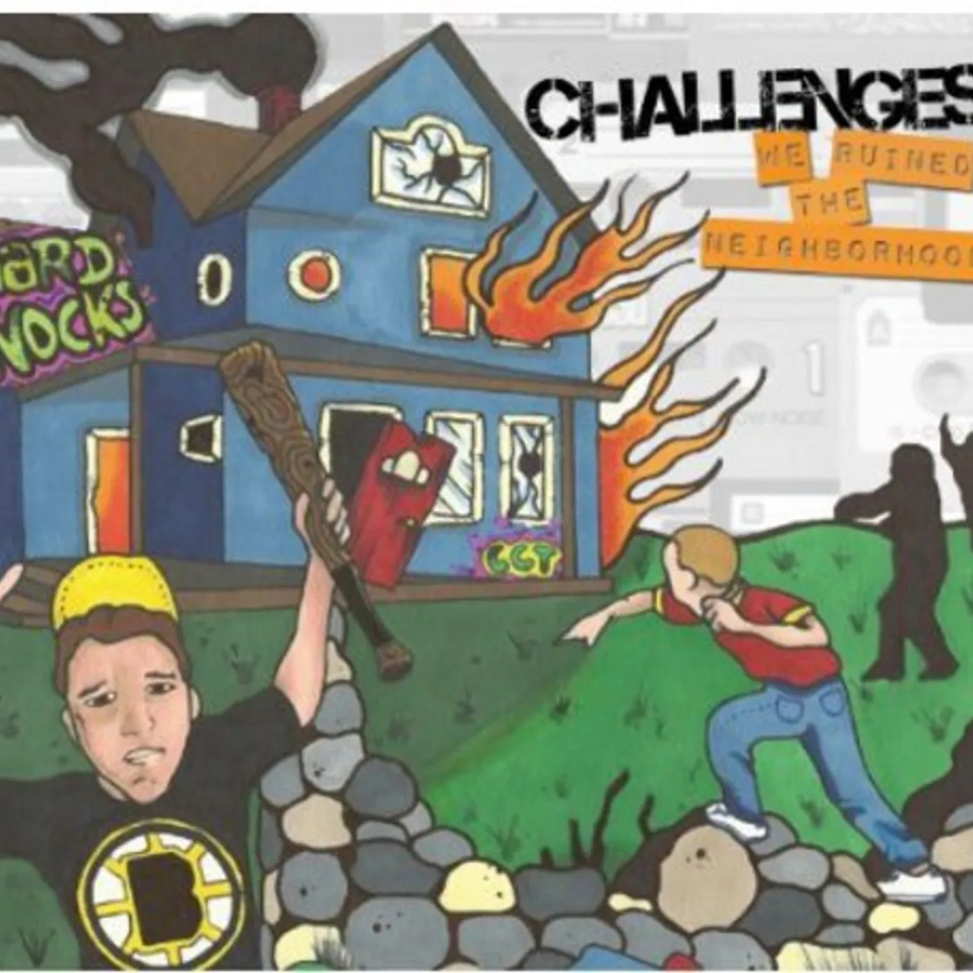 Challenges WE RUINED THE NEIGHBORHOOD CD
