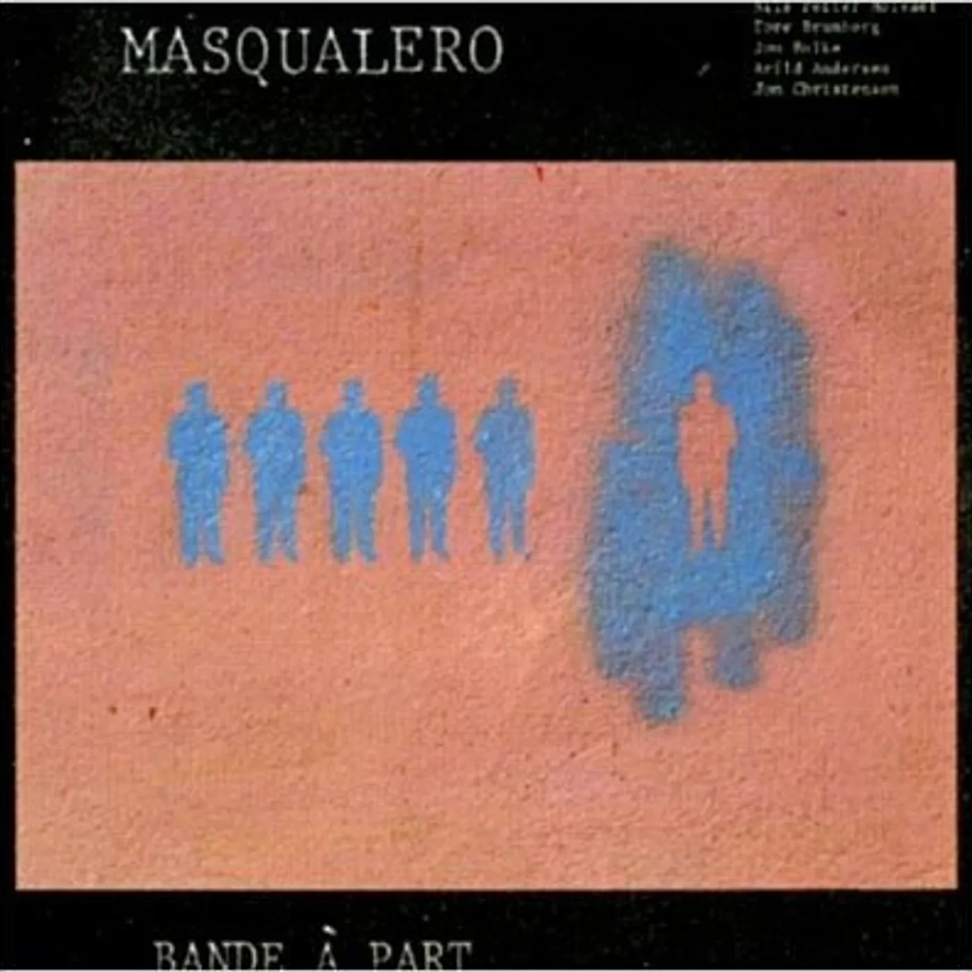 Masqualero BANDE A PART (GER) Vinyl Record